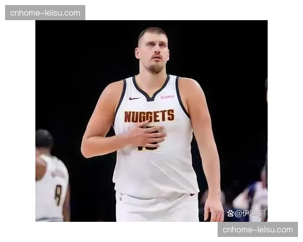 约基奇低位单打效率下滑 面对戈贝尔防守命中率仅48%